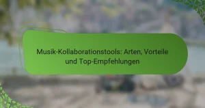 Musik-Kollaborationstools: Arten, Vorteile und Top-Empfehlungen